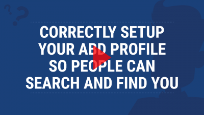 Correctly Setup Your ABD Profile So People Can Search and Find You